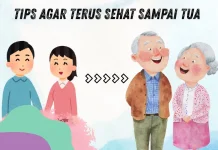 Tips Agar Terus Sehat Sampai Tua