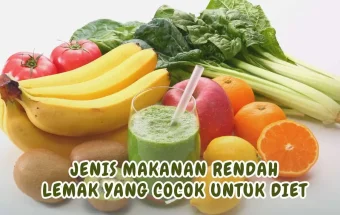 Jenis Makanan Rendah Lemak yang Cocok untuk Diet
